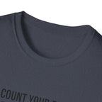 Count your Reps Not Your Sins T-Shirt.