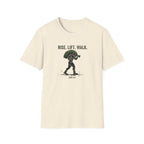 RISE. LIFT. WALK. T-Shirt.