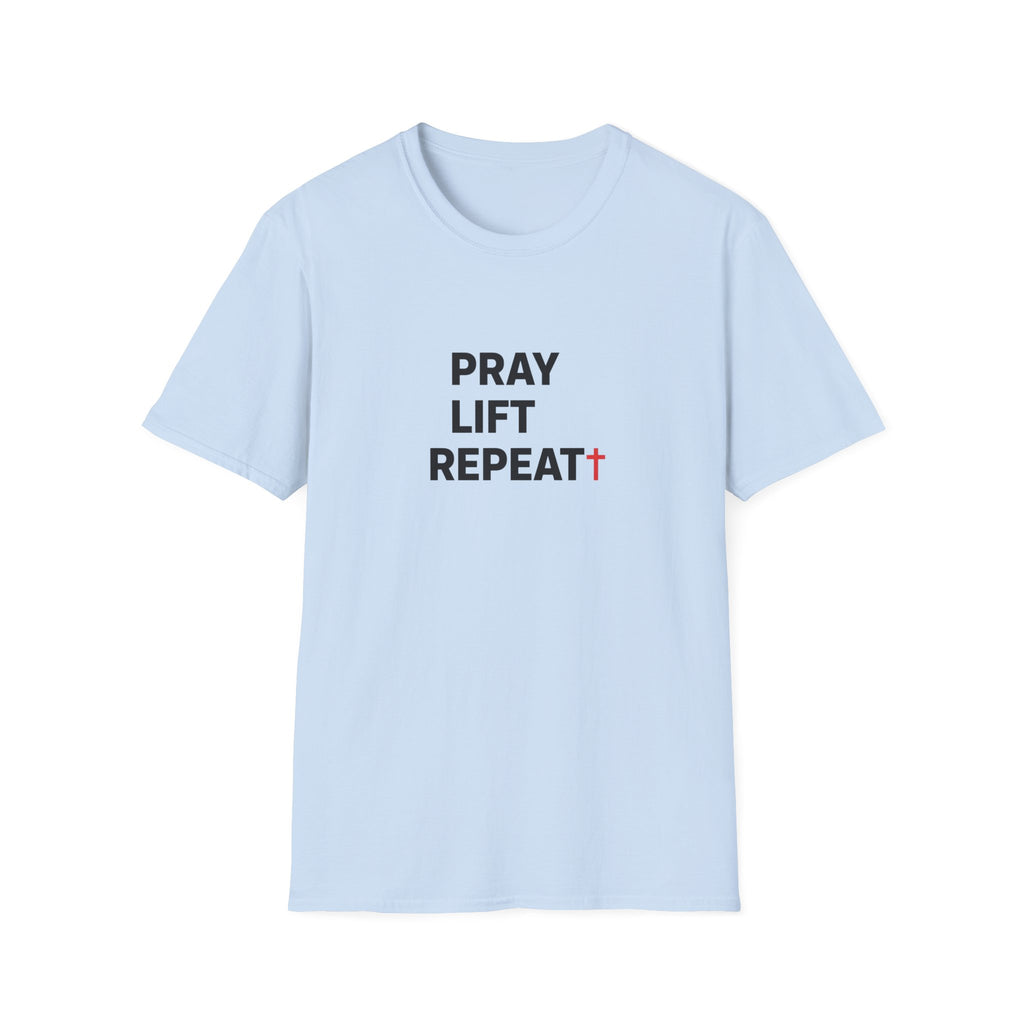 Pray Lift Repeat T-Shirt.