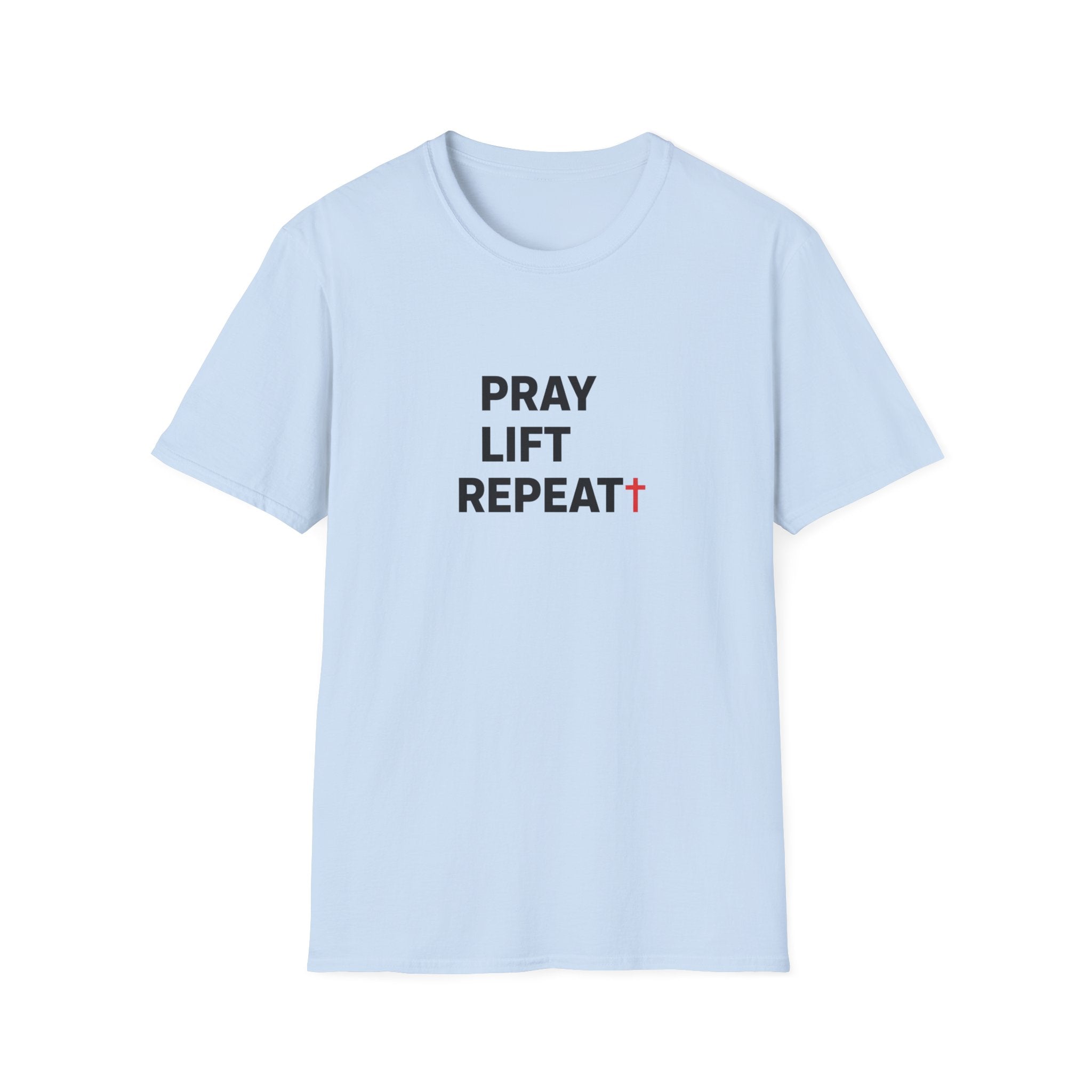 Pray Lift Repeat T-Shirt.