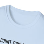 Count your Reps Not Your Sins T-Shirt.