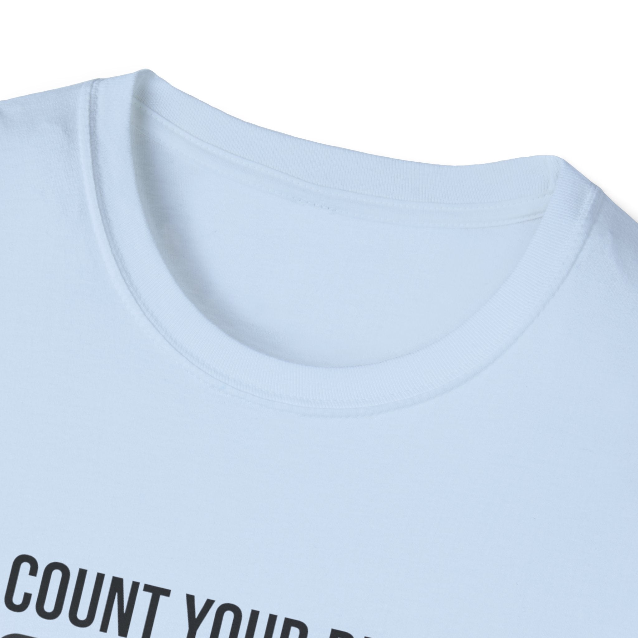 Count your Reps Not Your Sins T-Shirt.
