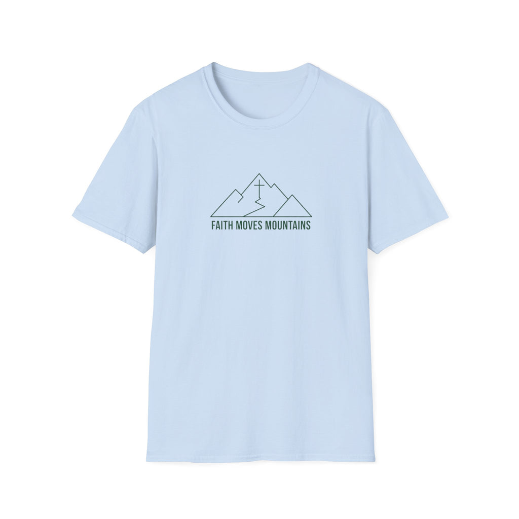 Faith Moves Mountains T-Shirt.
