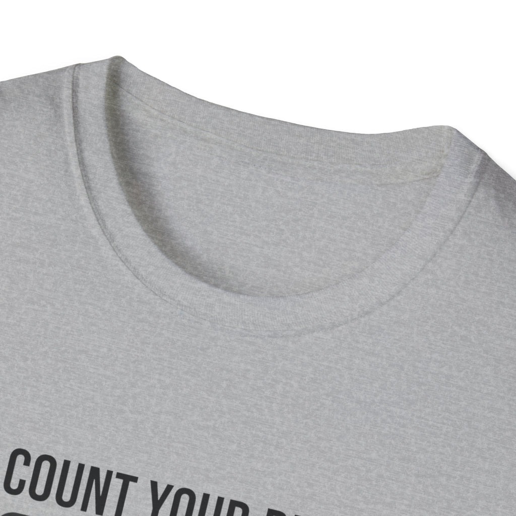 Count your Reps Not Your Sins T-Shirt.