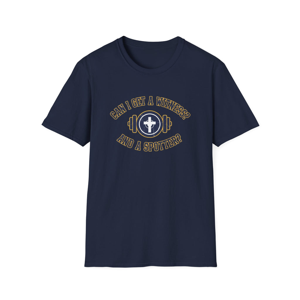 Can I get a Witness T-Shirt.