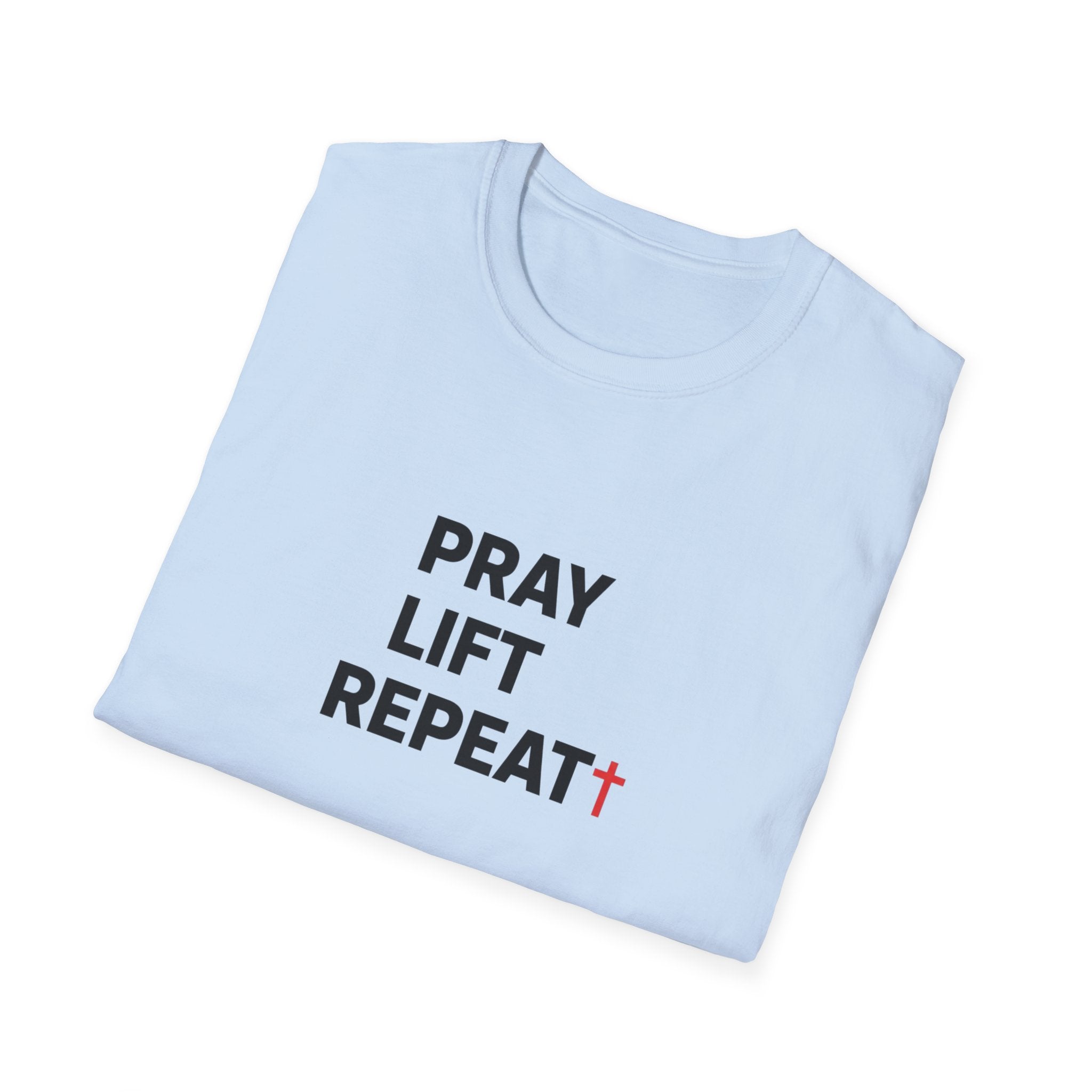 Pray Lift Repeat T-Shirt.