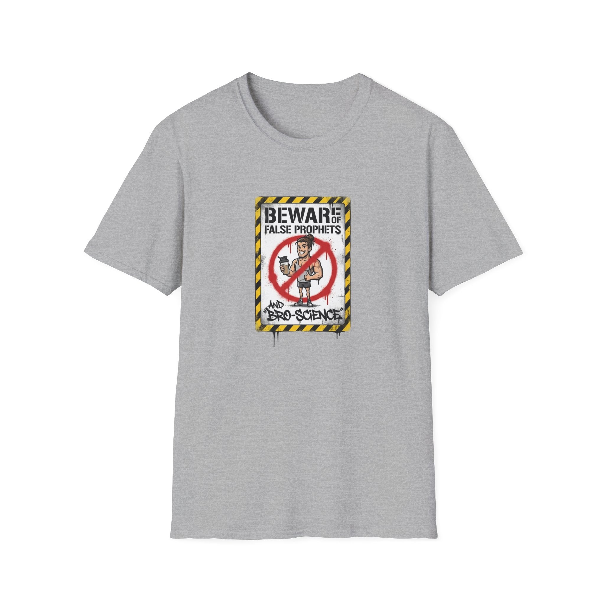 Beware of False Prophets T-Shirt.