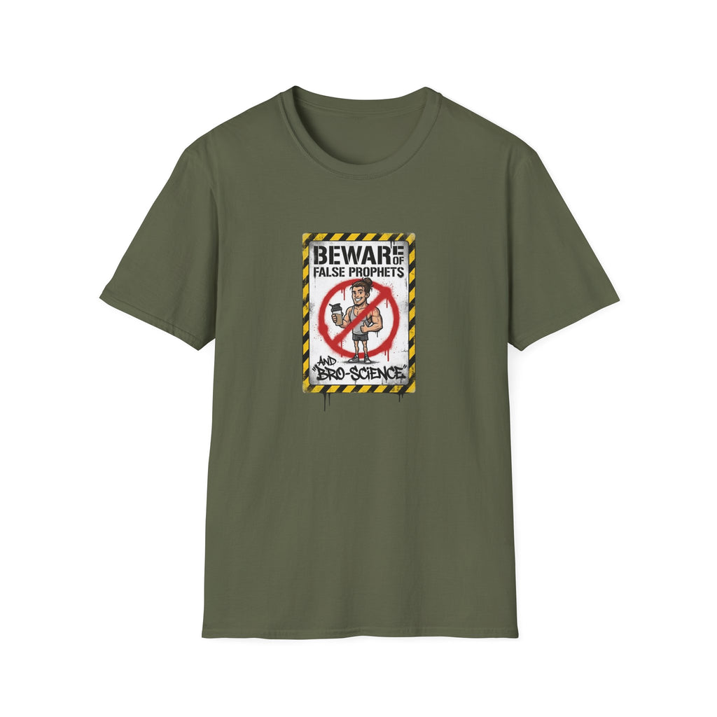Beware of False Prophets T-Shirt.