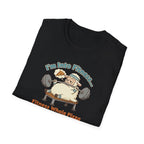I'm into Fitness T-Shirt.