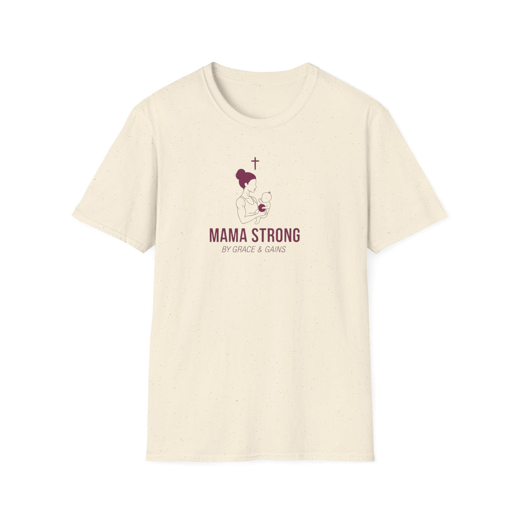 Mama Strong T-Shirt.