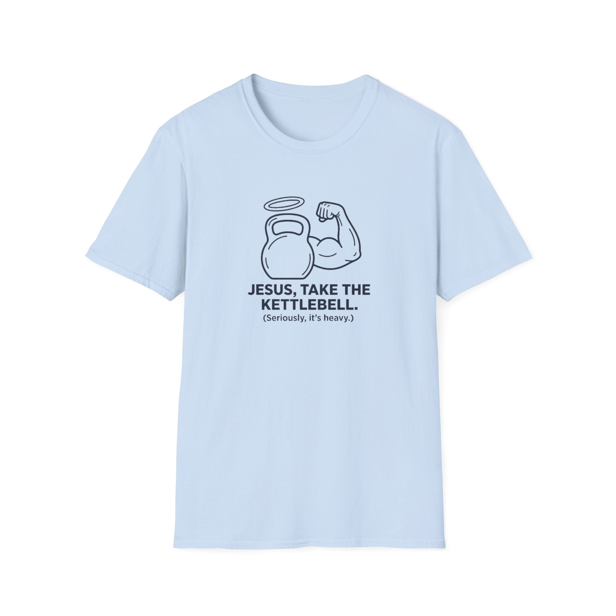 Jesus, Take The Kettlebell T-Shirt.