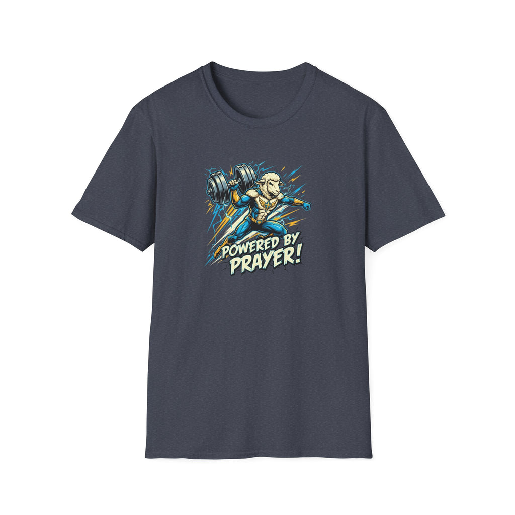 Powered By Prayer! T-Shirt.