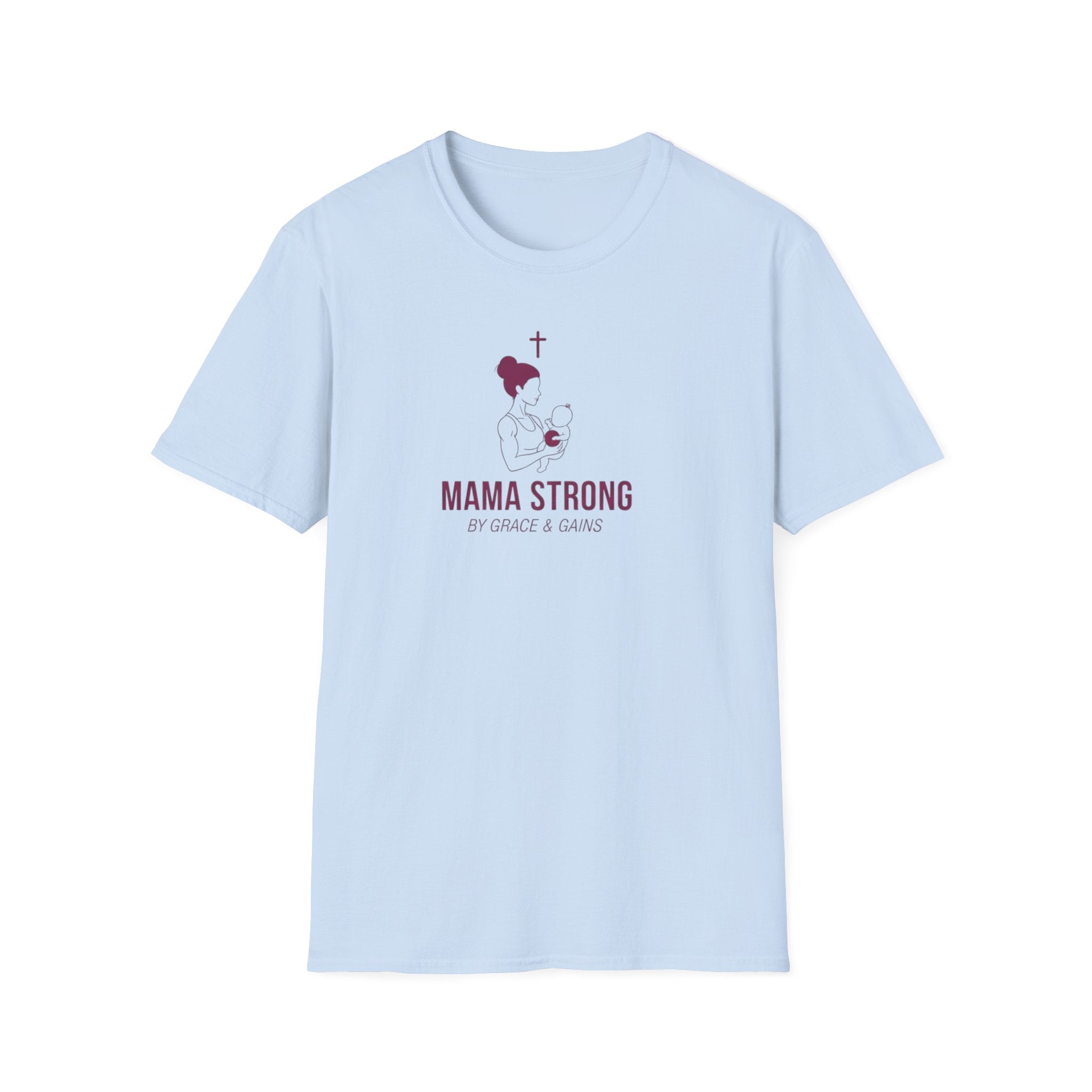 Mama Strong T-Shirt.