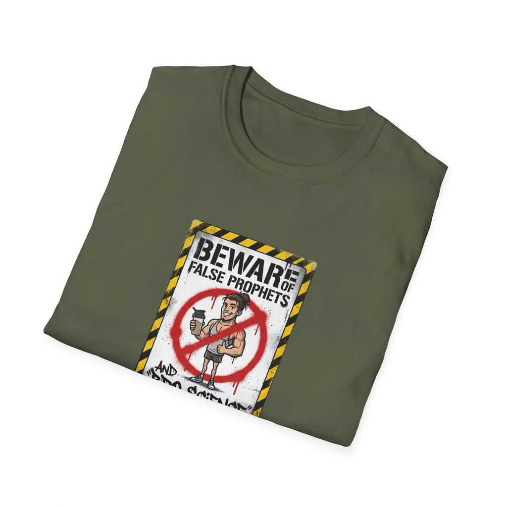Beware of False Prophets T-Shirt.