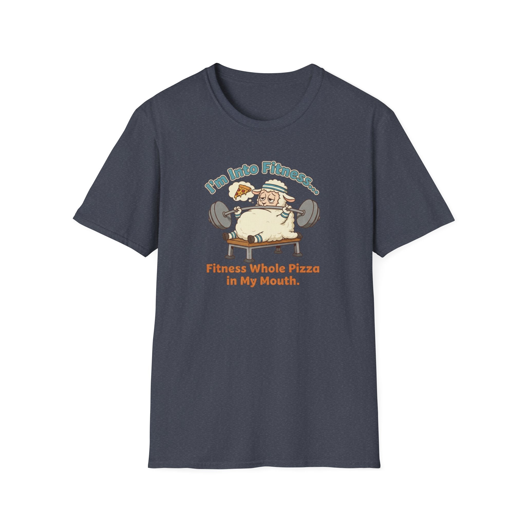 I'm into Fitness T-Shirt.