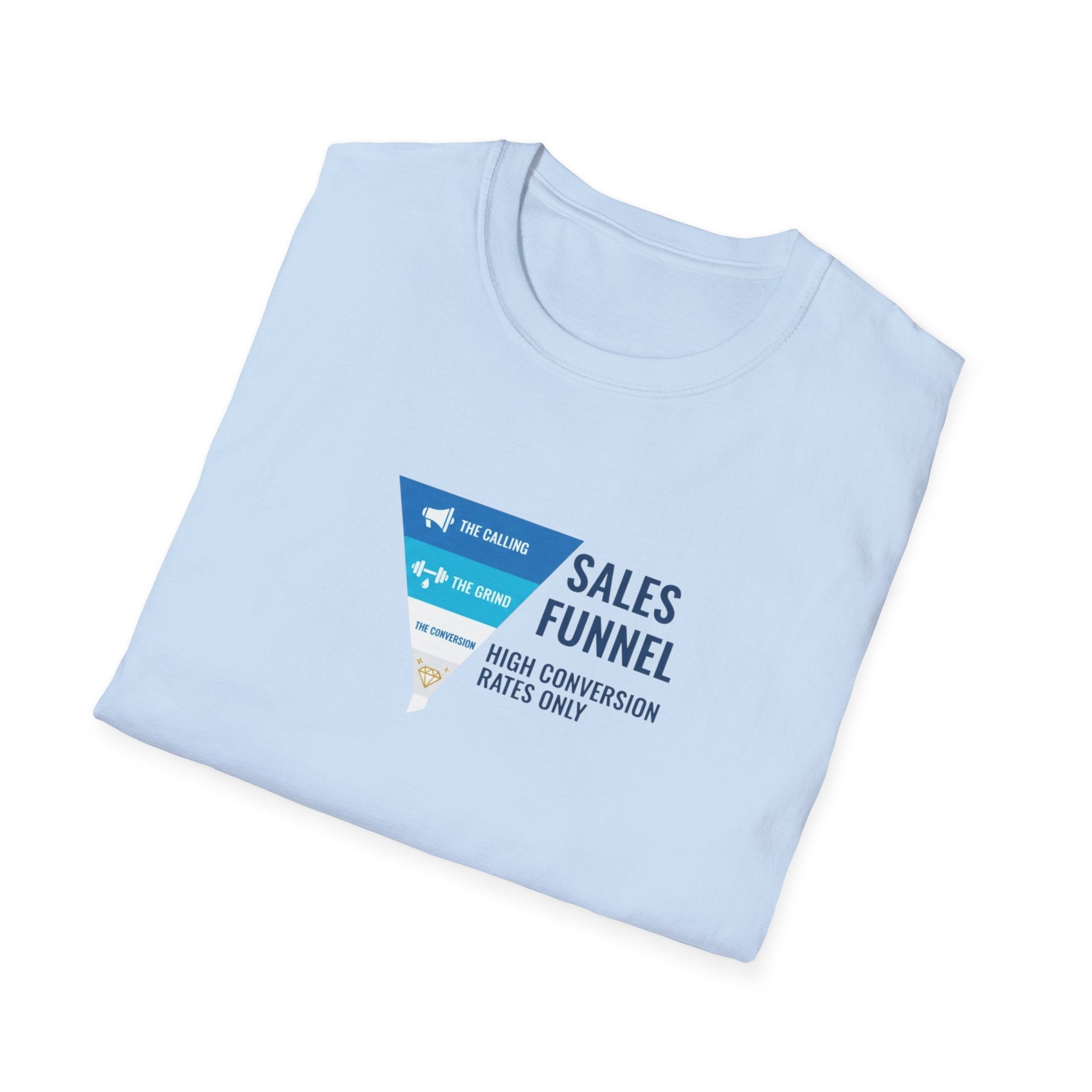 Sales Funnel T-Shirt.