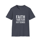 Walk By Faith Not By Sight T-Shirt.