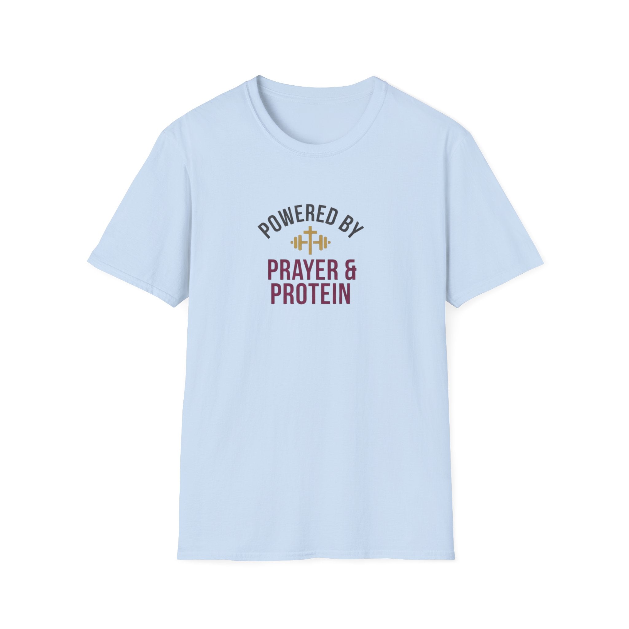 Powered By Prayer and Protein T-Shirt.