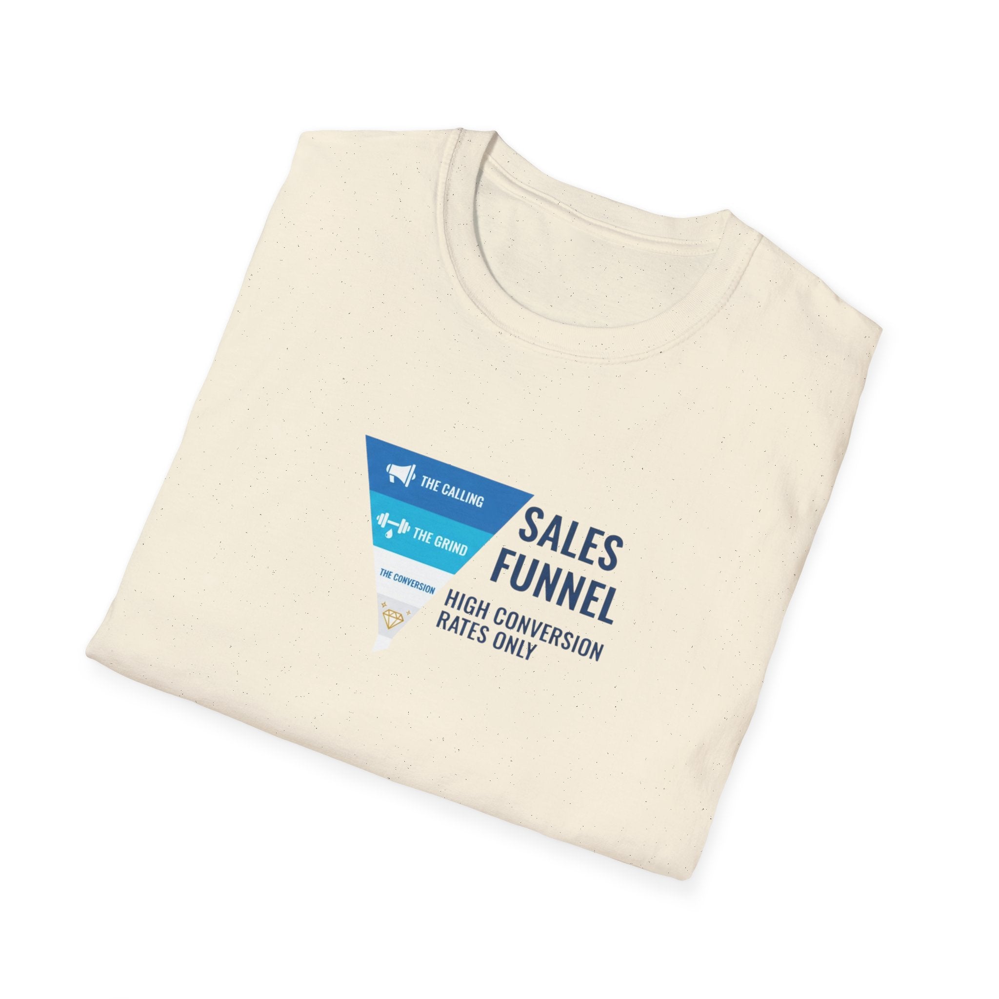 Sales Funnel T-Shirt.