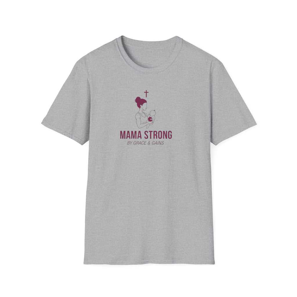 Mama Strong T-Shirt.