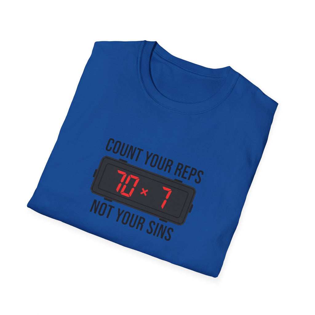 Count your Reps Not Your Sins T-Shirt.