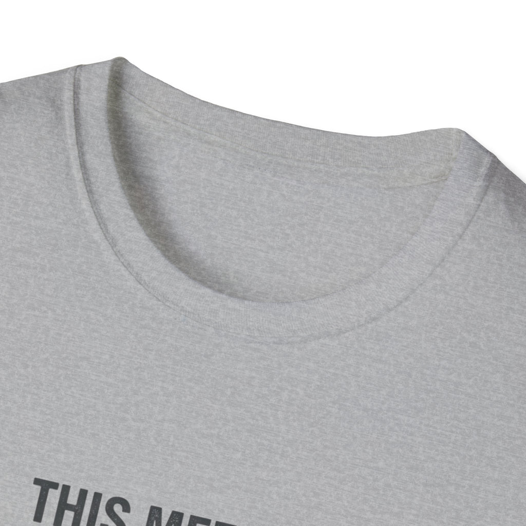 This Meeting Could Have Been a Deadlift T-Shirt.