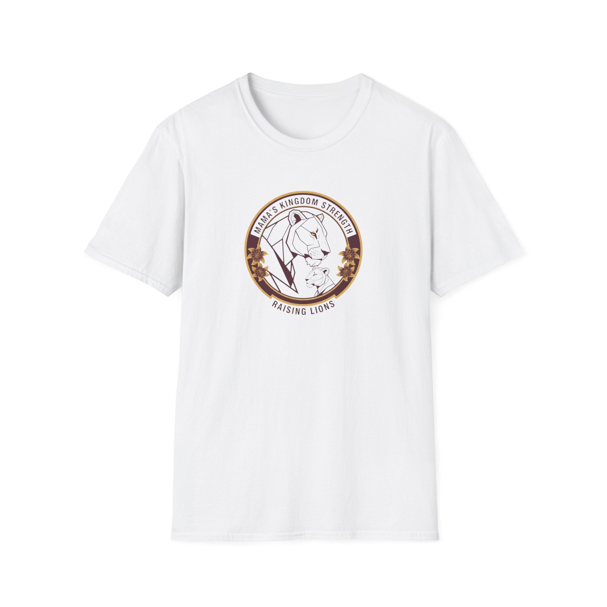 Mama's Kingdom Strength T-Shirt.