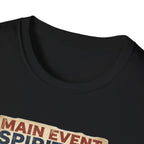 Main Event: Spiritual Warfare T-Shirt.
