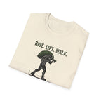 RISE. LIFT. WALK. T-Shirt.