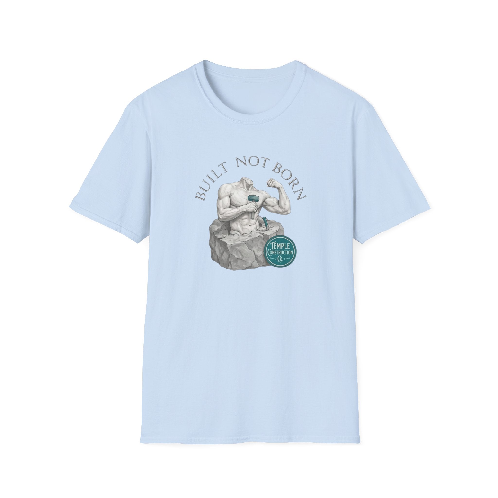 Built Not Born T-Shirt.