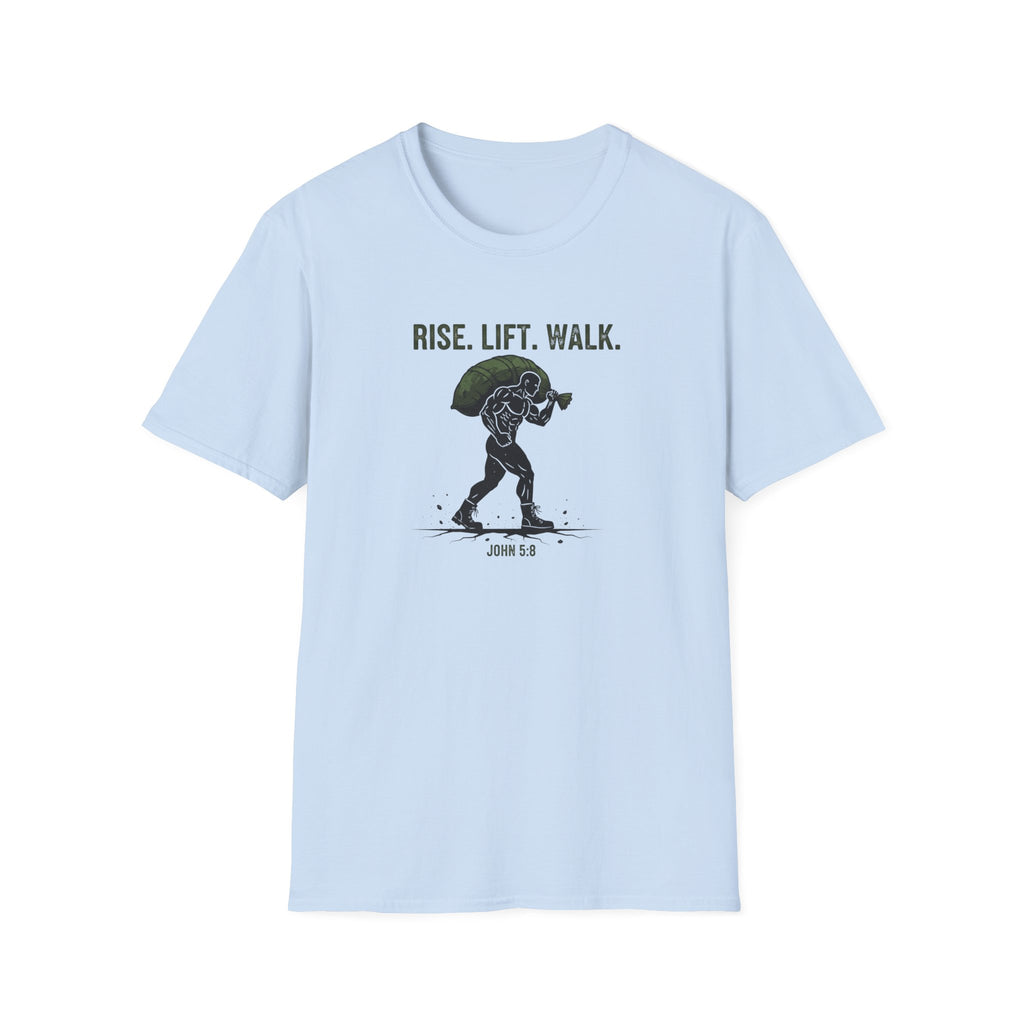 RISE. LIFT. WALK. T-Shirt.
