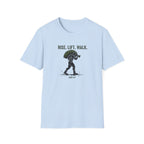 RISE. LIFT. WALK. T-Shirt.