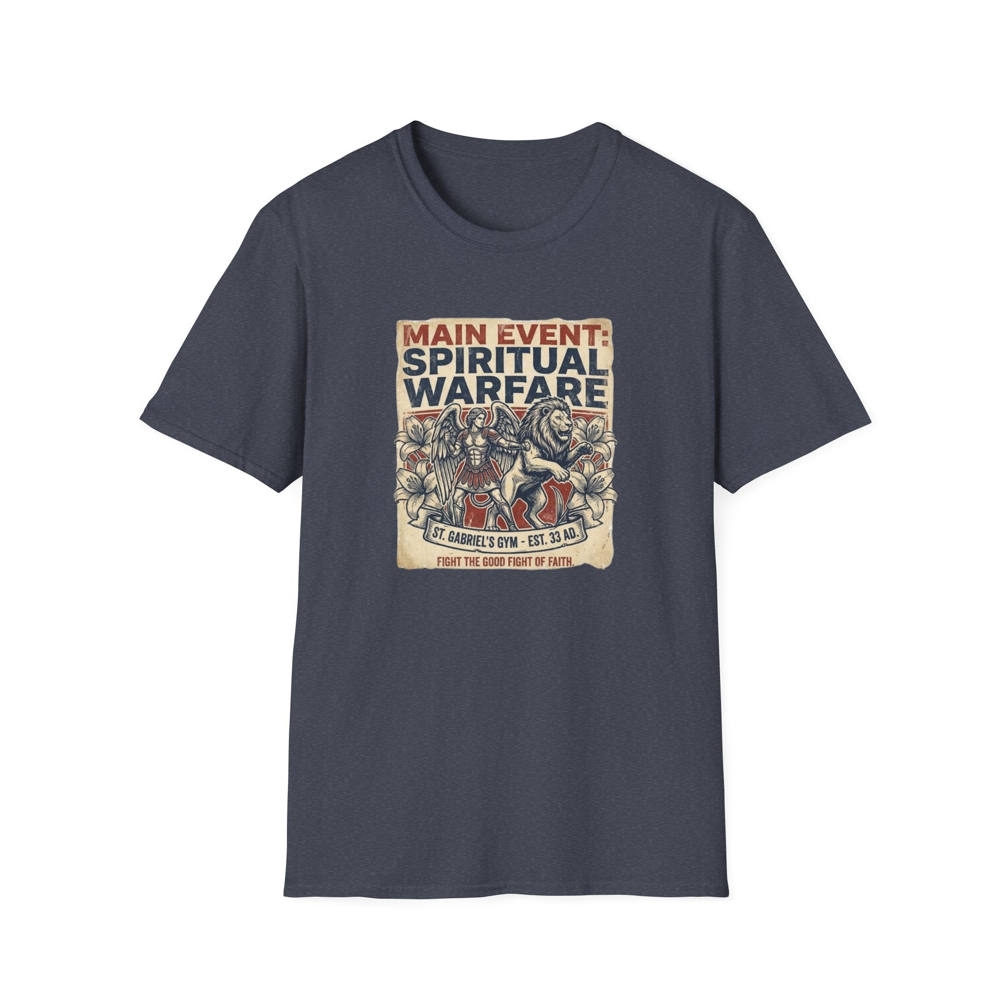 Main Event: Spiritual Warfare T-Shirt.