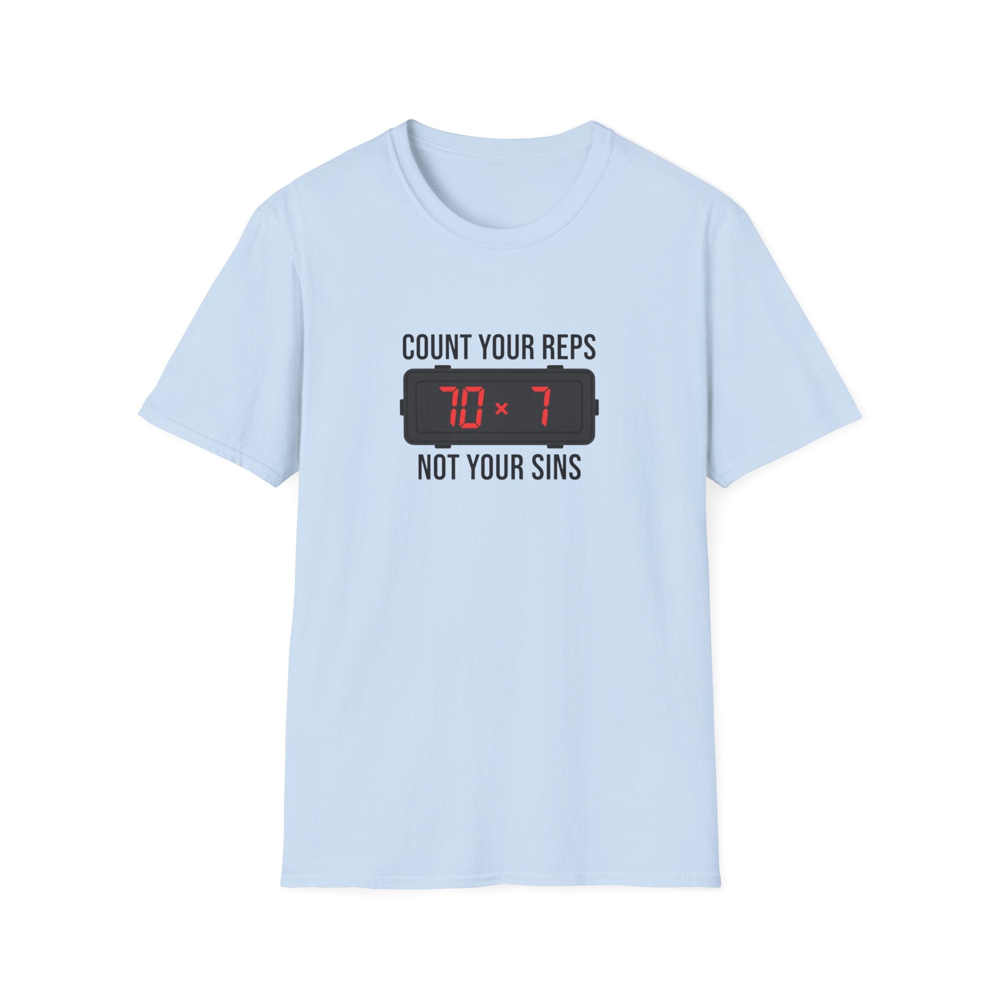 Count your Reps Not Your Sins T-Shirt.