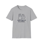 Jesus, Take The Kettlebell T-Shirt.