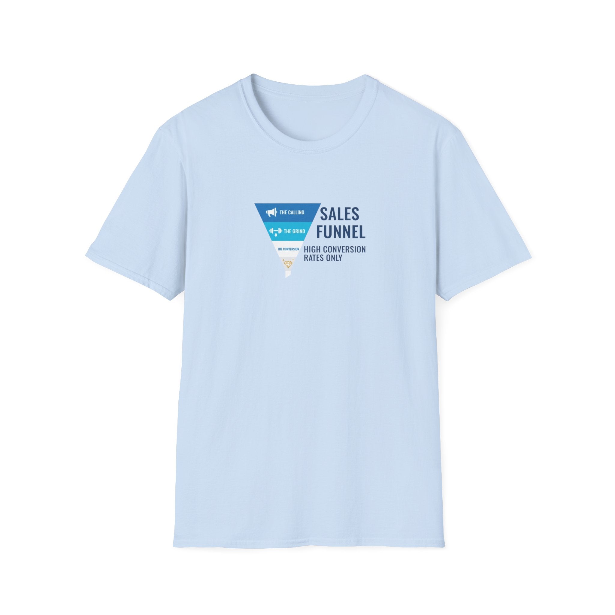 Sales Funnel T-Shirt.