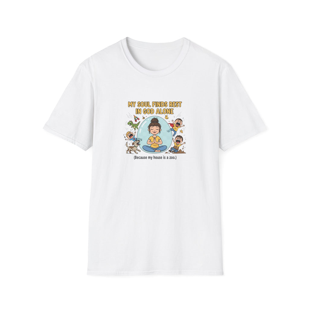 My Soul Finds Rest In God Alone T-Shirt.