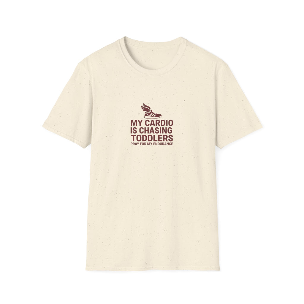 My Cardio is Chasing Toddlers T-Shirt.