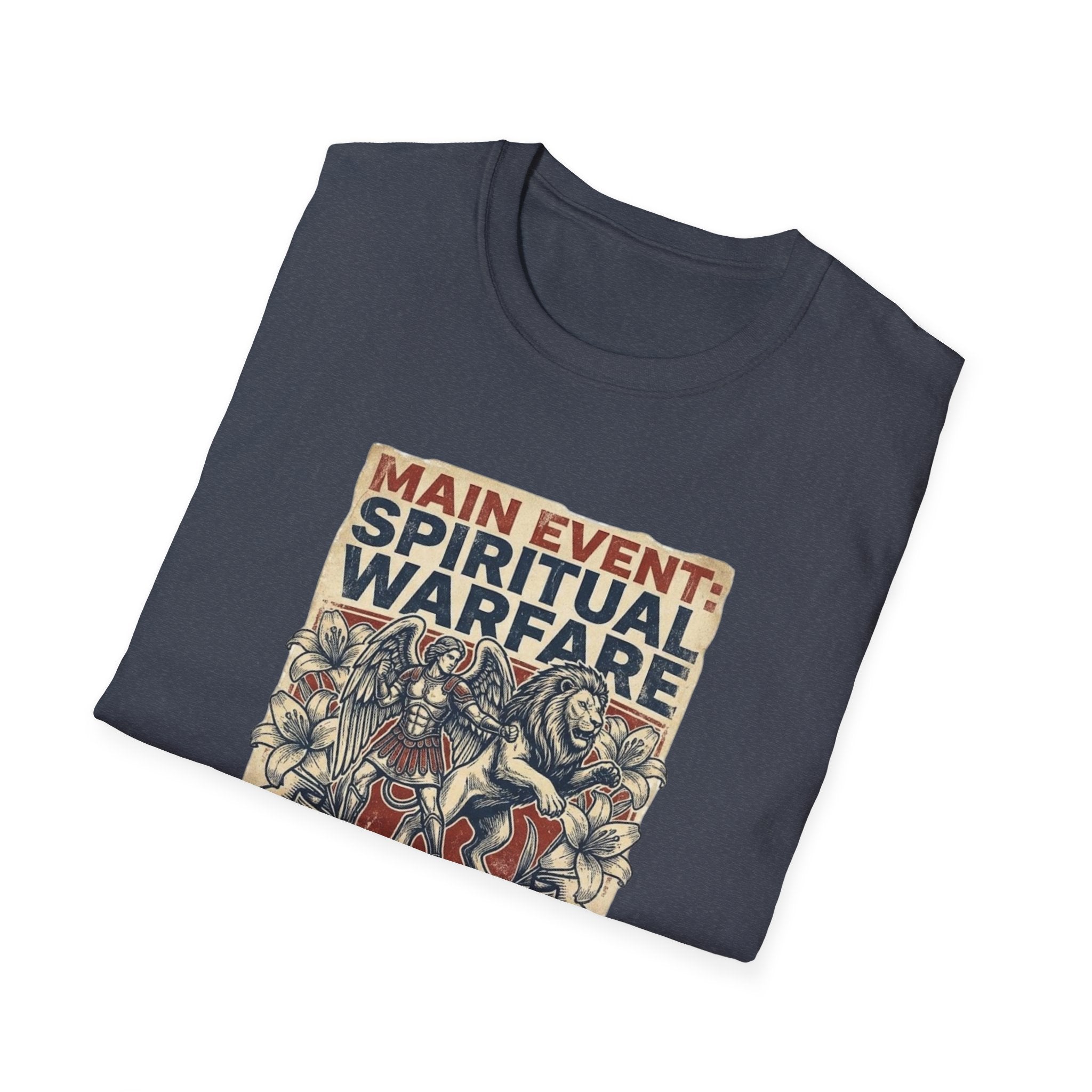 Main Event: Spiritual Warfare T-Shirt.