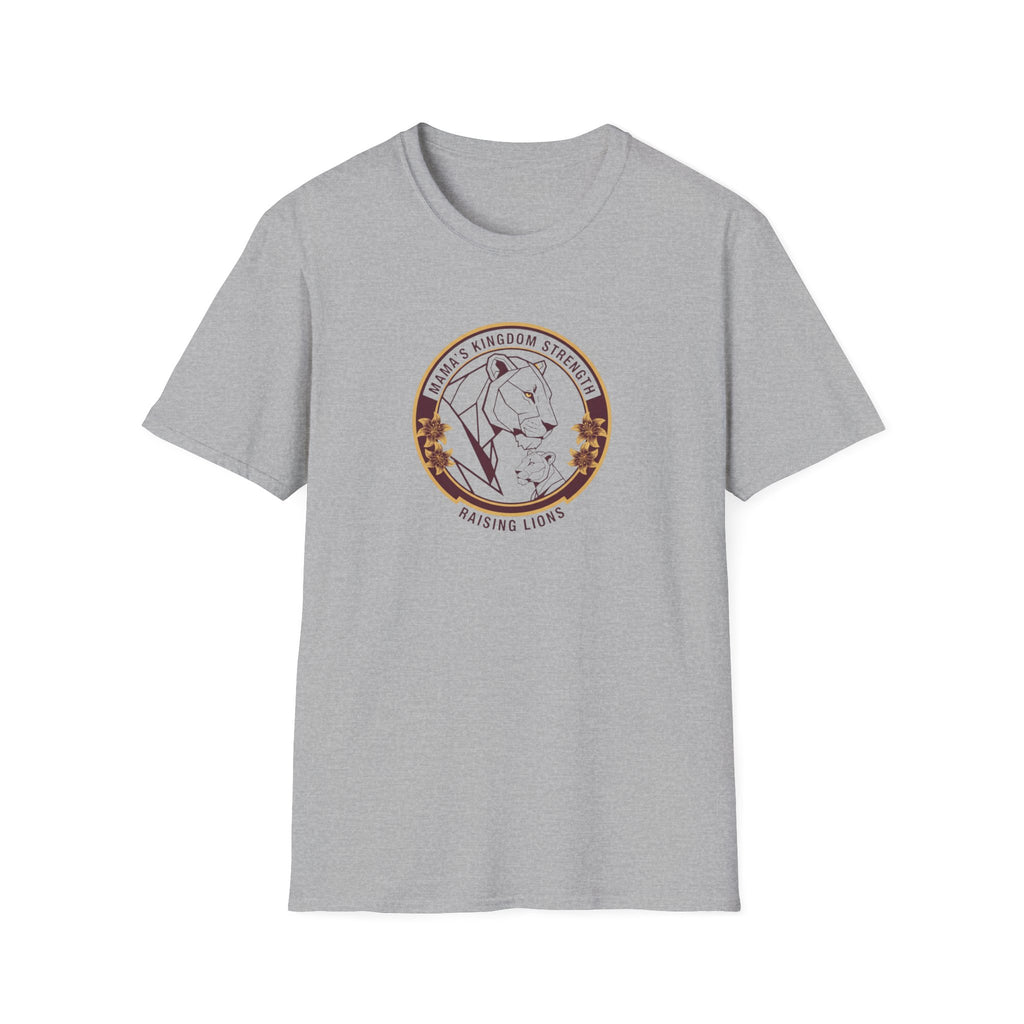 Mama's Kingdom Strength T-Shirt.