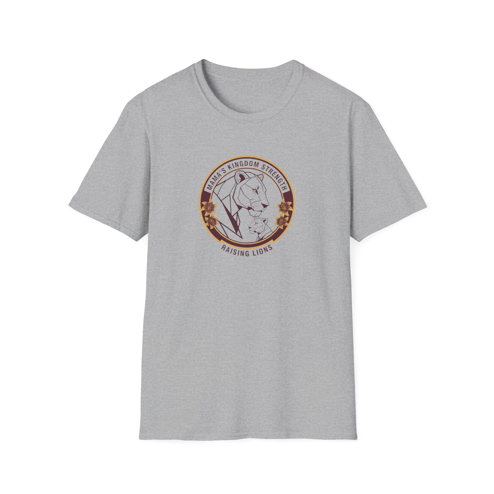 Mama's Kingdom Strength T-Shirt.