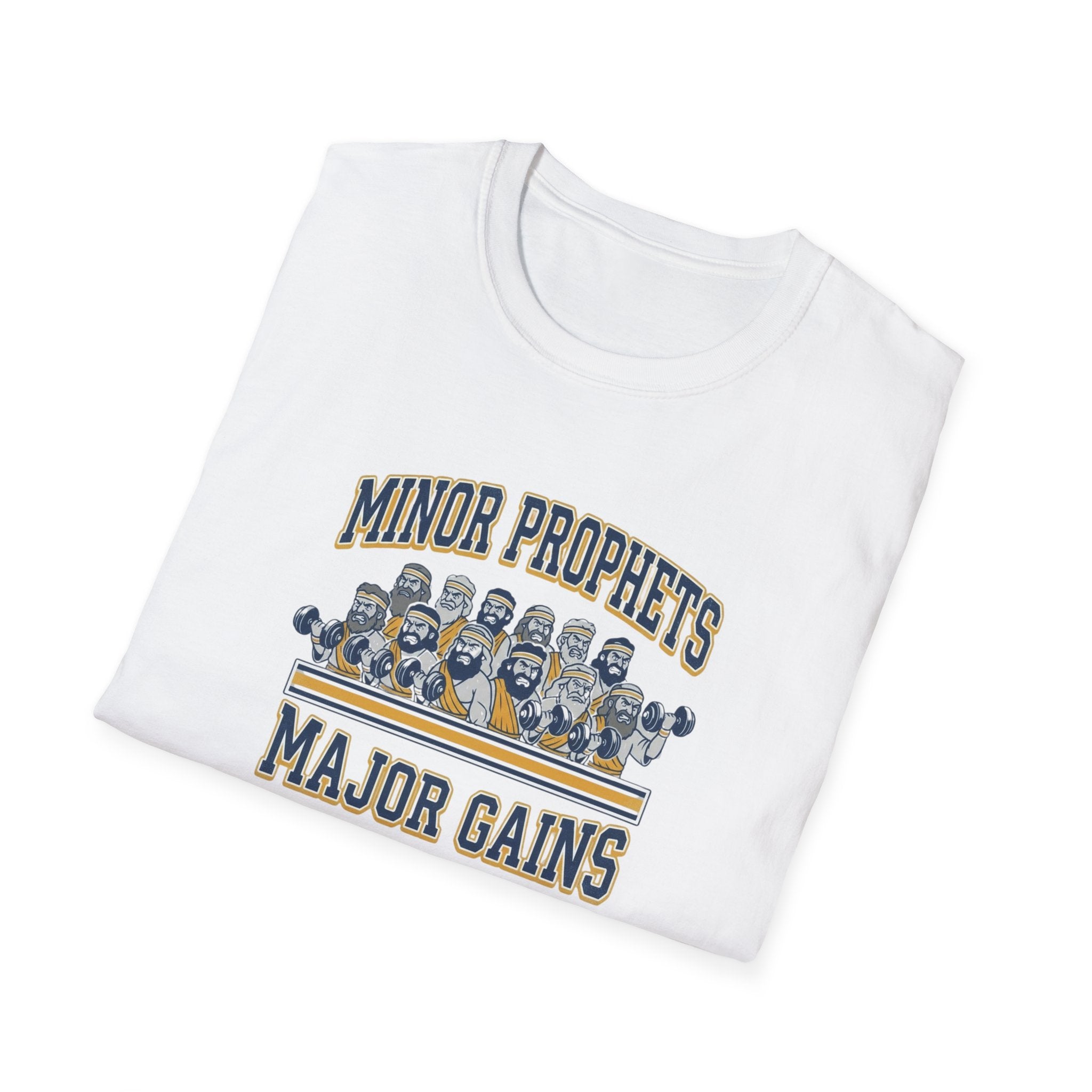 Minor Prophets Major Gains T-Shirt.
