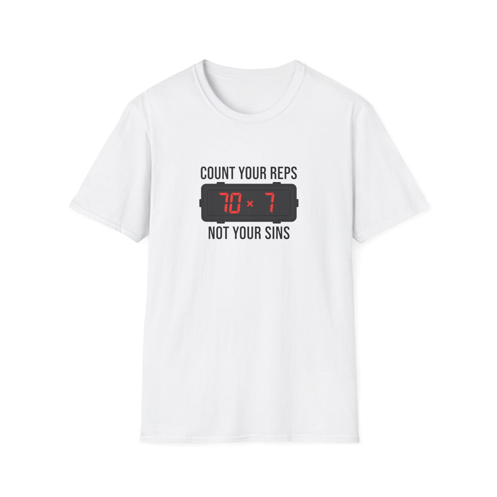Count your Reps Not Your Sins T-Shirt.