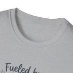 Fueled by Prayer, Protein Shakes & Toddler Chasing T-Shirt.