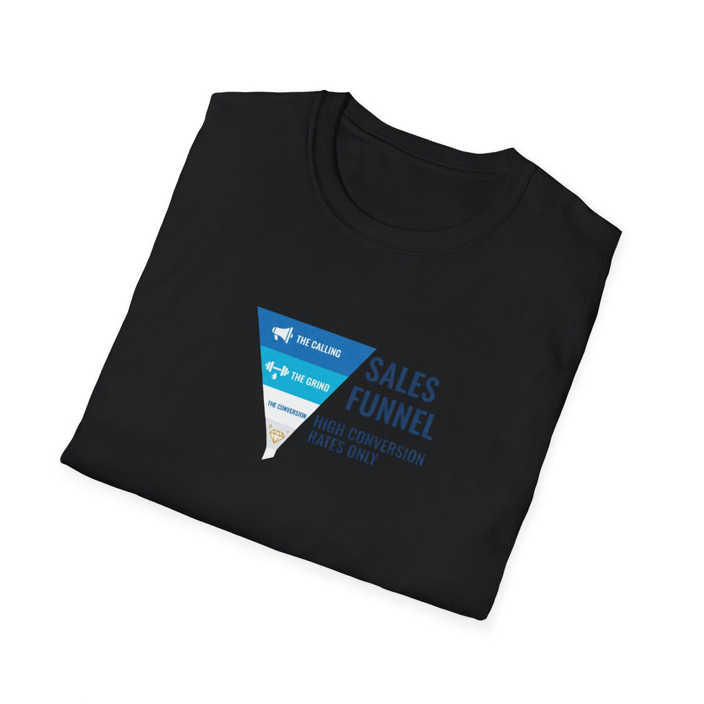 Sales Funnel T-Shirt.