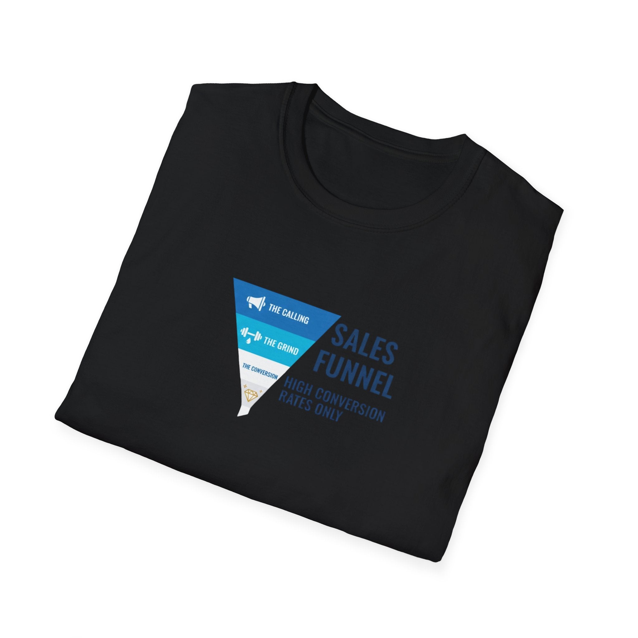Sales Funnel T-Shirt.
