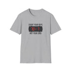Count your Reps Not Your Sins T-Shirt.