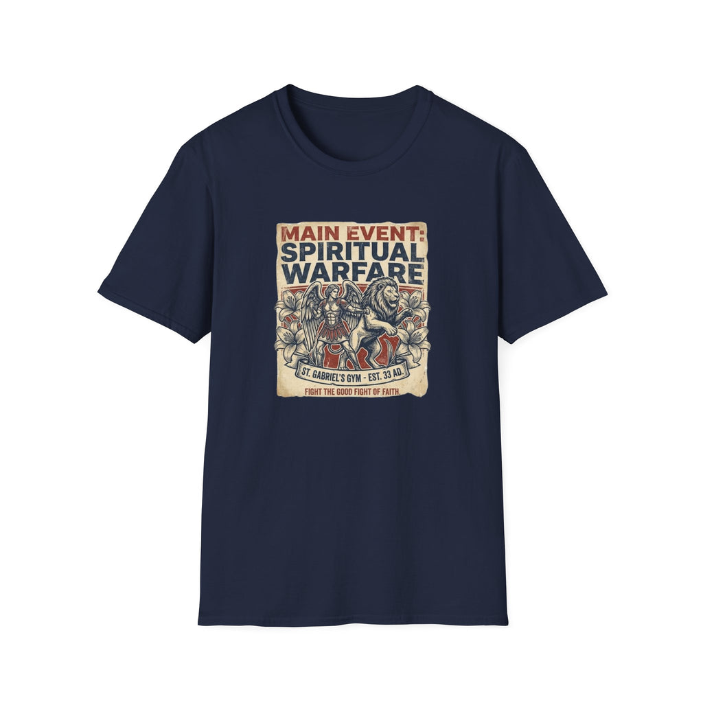 Main Event: Spiritual Warfare T-Shirt.