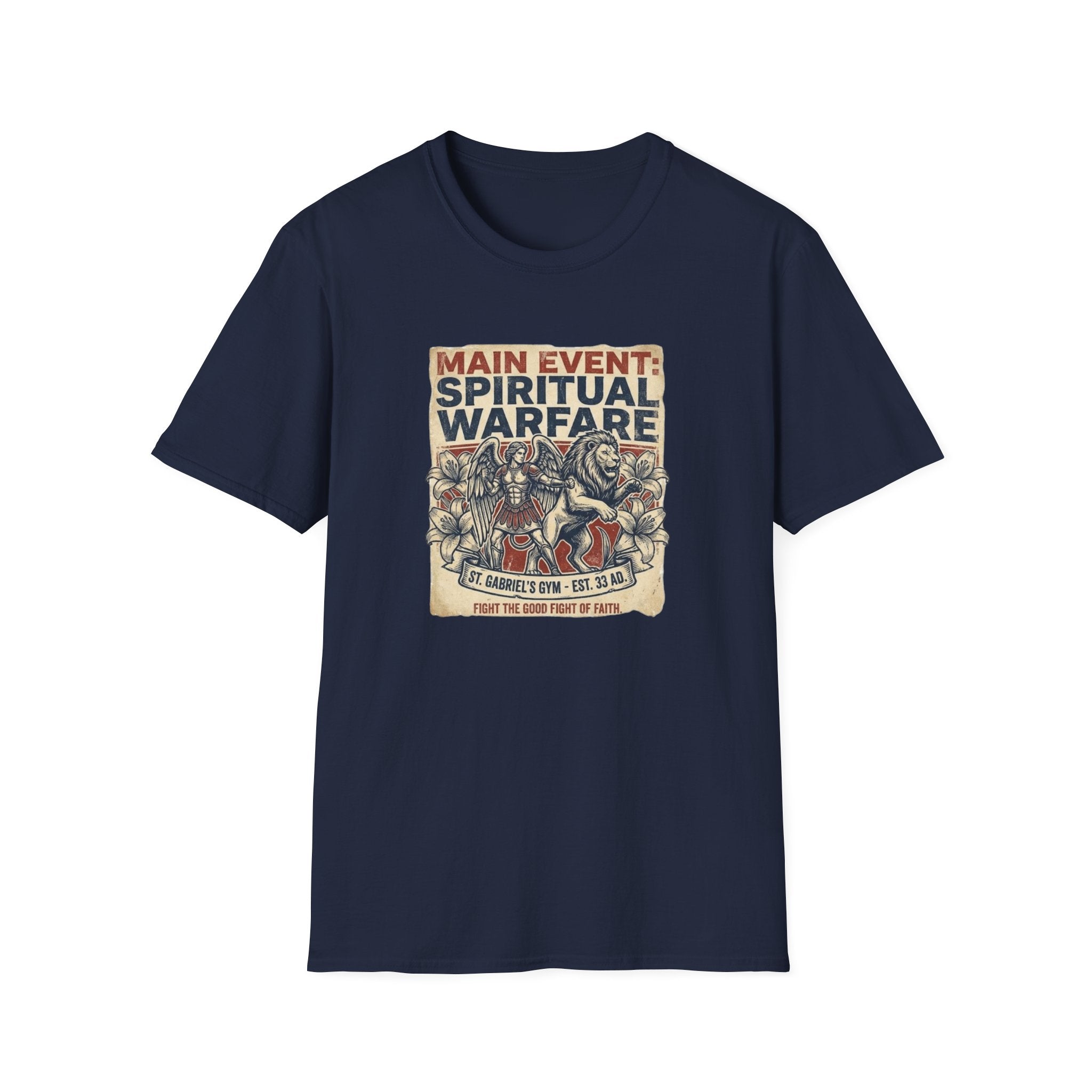 Main Event: Spiritual Warfare T-Shirt.
