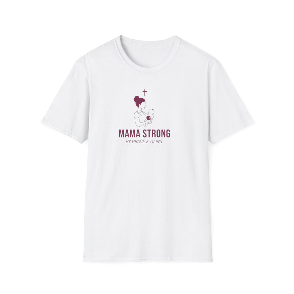 Mama Strong T-Shirt.